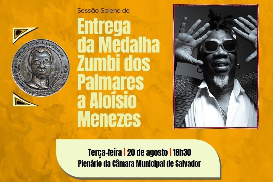 Câmara de Salvador homenageia Aloisio Menezes com a medalha Zumbi dos Palmares - 