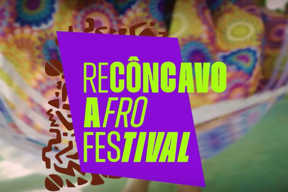 Recôncavo Afro Festival celebra arte negra a partir desta quarta-feira - 