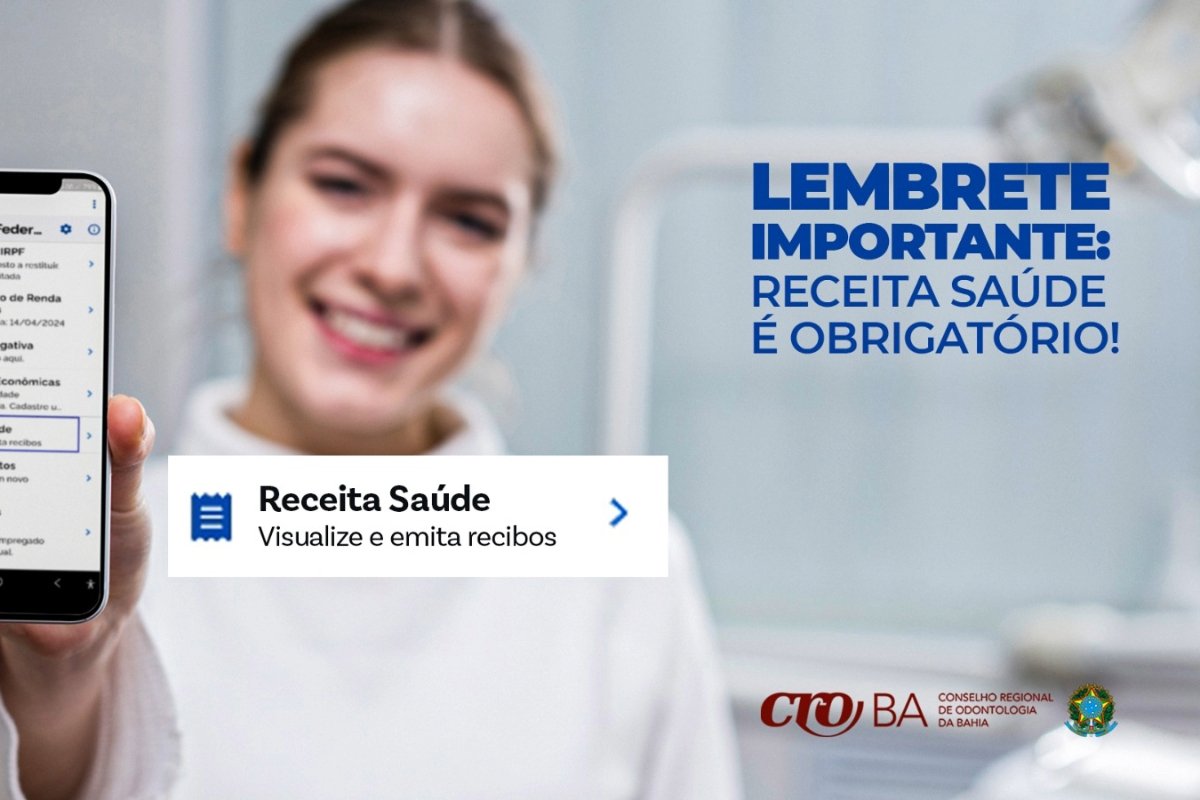 Cirurgiões-dentistas devem emitir recibos de saúde somente pelo aplicativo a partir de 2025 - 