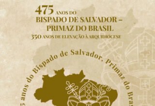 Igreja Católica de Salvador inicia Ano Jubilar pelos 475 anos da Diocese e 350 anos como Arquidiocese - 